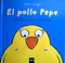 Cover of: El polllo Pepe