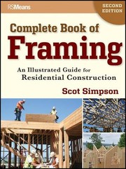 The complete book of framing by Scot Simpson