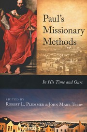 Cover of: Paul's Missionary Methods: In His Time and Ours