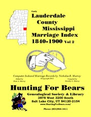 Early Lauderdale County Mississippi Marriage Index Vol 2 1840-1900 by Nicholas Russell Murray