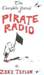 Cover of: The Complete Manual of Pirate Radio