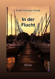 Cover of: In der Flucht: Novel