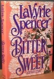 Cover of: Bitter sweet. by LaVyrle Spencer