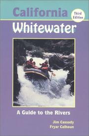 Cover of: California whitewater by Jim Cassady