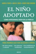 Cover of: El niño adoptado: Cómo integrarle bien en la familia