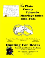 Cover of: La Plata County Colorado Marriage Index 1886-1935