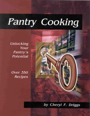 Cover of: Pantry Cooking by Cheryl F. Driggs