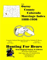 Cover of: Ouray Co CO Marriages 1888-1936: Computer Indexed Colorado Marriage Records by Nicholas Russell Murray