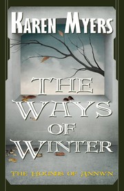 Cover of: The Ways of Winter: The Hounds of Annwn: Book 2