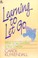 Cover of: Learning to let go