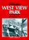 Cover of: Goodbye, West View Park, Goodbye