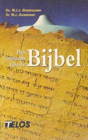 Cover of: Het ontstaan van de Bijbel