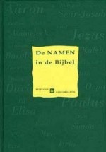 De Namen in de Bijbel by Hoite Slagter