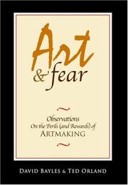 Cover of: Art & Fear by David Bayles, Ted Orland