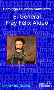 Cover of: El General Fray Félix Aldao by 