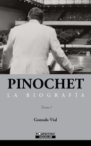 Pinochet by Gonzalo Vial Correa