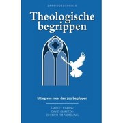 Zakwoordenboek Theologische begrippen by Stanley J Grenz, David Guretzki & Cherith Fee Nordling
