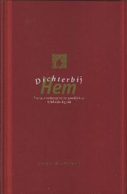 Cover of: Dichter bij Hem by 