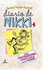 Cover of: Una patinadora sobre hielo algo torpe: Diario de Nikki, 4