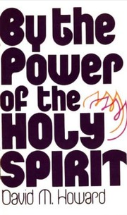 Cover of: By the power of the Holy Spirit