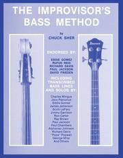 Cover of: The Improvisor's Bass Method: For Electric & Acoustic Bass