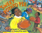 Cover of: Sweet potato pie by Kathleen D. Lindsey