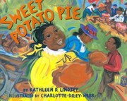 Cover of: Sweet Potato Pie by Kathleen D. Lindsey