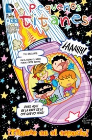 Cover of: ¡Titanes en el espacio!: Pequeños titanes