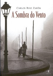 Cover of: A sombra do Vento by 