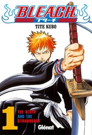 Cover of: The death and the strawberry: Bleach, 1