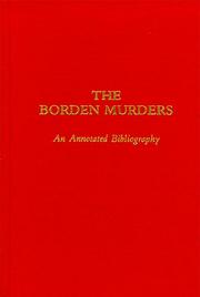 Cover of: The Borden murders: an annotated bibliography