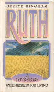 Cover of: Ruth: a love story with secrets for living