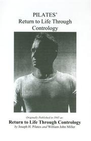Cover of: Pilates' Return to Life Through Contrology