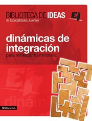 Cover of: Dinámicas de integración para refrescar tu ministerio