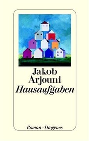 Cover of: Hausaufgaben by Jakob Arjouni