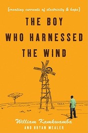 Cover of: the boy who harnessed the wind by 