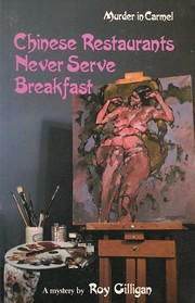 Cover of: Chinese Restaurants Never Serve Breakfast | 