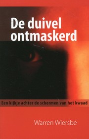 Cover of: De duivel ontmaskerd: Een kijkje achter de schermen van het kwaad