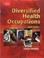 Cover of: Diversified health occupations