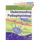Cover of: Understanding Pathophysiology