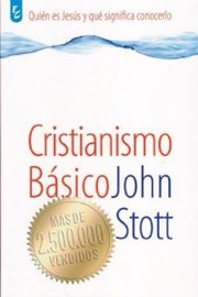 Cover of: Cristianismo Básico by 