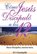 Cover of: Cómo Jesús discipuló a los 12