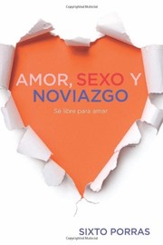 Cover of: Amor Sexo y Noviazgo by 