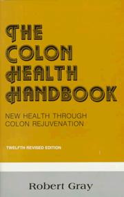 Cover of: Colon Health Handbook: New Health Through Colon Rejuvenation