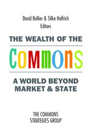 Cover of: The Wealth of the Commons by 