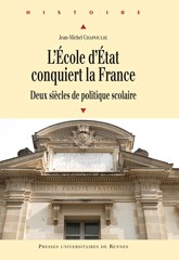 L’École d’État conquiert la France. by Jean-Michel Chapoulie