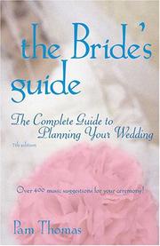 The Bride's Guide by Pamela Thomas