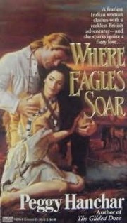 Where Eagles Soar by Peggy Hanchar