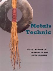 Cover of: Metals Technic by Tim McCreight