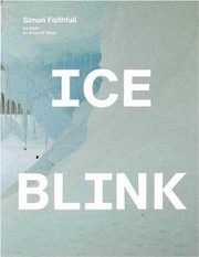 Cover of: Ice Blink: An Antarctic Essay